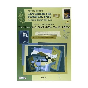 中古：クラシックギタリストのための アンドリューヨーク ジャズギターコード/メロディ 模範演奏CD付