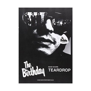 中古：バンドスコア The Birthday/TEARDROP (バンド・スコア)