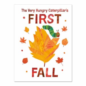 【洋書】はらぺこあおむしの初めての秋 [エリック・カール] The Very Hungry Caterpillar's First Fall [Eric Carle] 絵本 季節 秋の日 