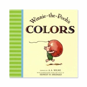 【洋書】くまのプーさんの色 [A. A.ミルン / イラスト：アーネスト・H・シェパード] Winnie the Pooh's Colors [A. A. Milne / Illustrat