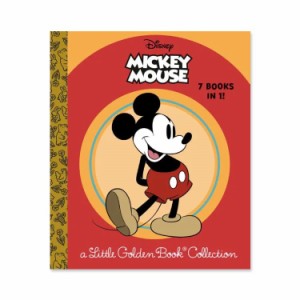 【洋書】ディズニー ミッキーマウス [ゴールデンブック / デザイン：ディズニーストーリーブックアートチーム] Disney Mickey Mouse: a L
