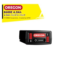 OREGON｜オレゴン PowerNow リチウムイオンバッテリーパック B600E4.0Ah バッテリーパック 577654