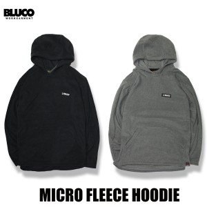 BLUCO(ブルコ) OL-074-022 MICRO FLEECE HOODIE 2色(BLK/GRY)