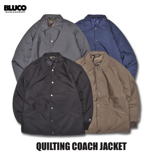 BLUCO(ブルコ) OL-1351 QUILTING COACH JACKET 4色(CHL/MOC/NVY/BLK)