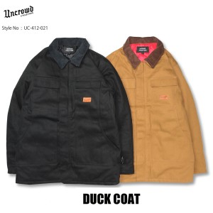 UNCROWD(アンクラウド) UC-412-021 DUCK COAT 2色(ブラック・ブラウン)