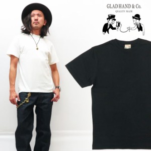 GLAD HAND グラッドハンド 半袖 クルーネック Tシャツ 無地 スタンダード パックシリーズ gladhand-01