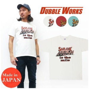 ダブルワークス DUBBLE WORKS ヘビーウェイト プリント 半袖 Ｔシャツ SAN JOSE クルーネック WW37001-01