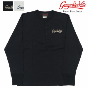 GANGSTERVILLE ギャングスタービル 長袖 Tシャツ ヘンリーネック 胸ポケット 天竺生地 THE SCARLET L/S HENRY T-SHIRTS GSV-23-AW-16 GLA