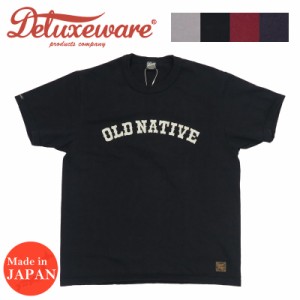 デラックスウェア DELUXEWARE 半袖 Ｔシャツ 吊り編み ユニオンスペシャル " OLD NATIVE " DXT-2401【2024年春夏新作】