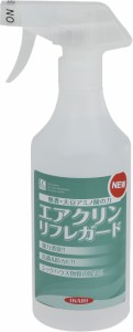 イカリ消毒 エアクリンリフレガード ＜消臭・抗菌・防カビ剤＞ 500ml 防菌・除菌