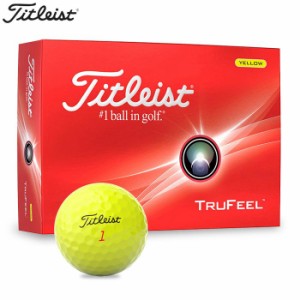 タイトリスト TRUFEEL トゥルーフィール ゴルフボール　1ダース（12球入り）　イエロー [2024年モデル]