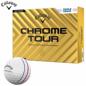 キャロウェイ CHROME TOUR クロム ツアー ゴルフボール　1ダース（12球入り） トリプルトラック ホワイト [2024年モデル]