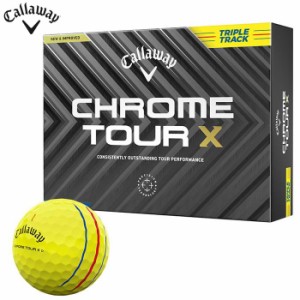 キャロウェイ CHROME TOUR X クロム ツアーX ゴルフボール　1ダース（12球入り） トリプルトラック イエロー [2024年モデル]