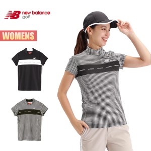 ニューバランスゴルフ モックネックシャツ レディース new balance golf UPF50＋ 接触冷感 半袖 モックネック プルオーバー【ネコパケ】