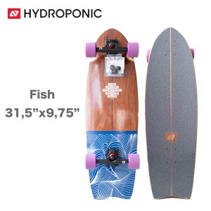 スケートボード ハイドロポニック Hydroponic コンプリート Surfskate Complete Fish 31.5インチ Coolest スケボー サーフスケート