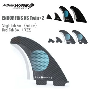 サーフィン フィン ファイヤーワイヤー スレーターデザイン FIREWIRE Slater Designs ENDORFINS KS Twin+2 ツインフィン スタビライザー