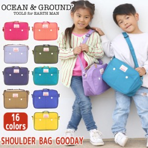 オーシャンアンドグラウンド ショルダーバッグ キッズ 男の子 女の子 OCEAN ＆ GROUND 子供 ショルダー BAG GOODAY キッズショルダー こ