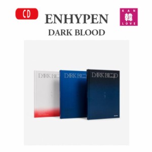 ENHYPEN ALBUM【DARK BLOOD】バージョン選択エナイプン エンハイフン エナプ CD/ おまけ：生写真+トレカ(8809704425902-01)