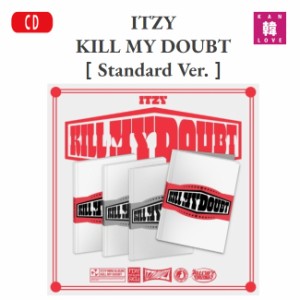 ITZY 7TH ミニアルバム KILL MY DOUBT ★Standard Ver.★4種セット　イッチ ミニアルバム/おまけ：生写真(8809755505400-02)