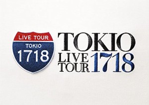 TOKIO LIVE TOUR 1718 [DVD]