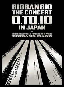 BIGBANG10 THE CONCERT : 0.TO.10 IN JAPAN + BIGBANG10 THE MOVIE BIGBANG MADE