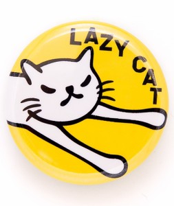 缶バッチ 猫 LAZY CAT ネコ ねこ 猫柄 雑貨 - メール便 - SCOPY スコーピー