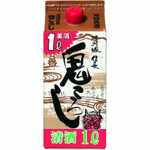 お歳暮 日本酒 清洲城 信長 鬼ころし パック 清洲桜醸造 1000ml 1本 歳暮 ギフト 父の日