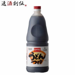 うどんつゆ こいくち 濃縮11倍 ペット 1800ml 1.8L 1本 濃口 九重味淋 うどん つゆ 関東風 九重味醂