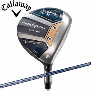 キャロウェイ PARADYM MAX FAST ウィメンズ フェアウェイウッド ELDIO 40 for Callaway装着モデル 日本仕様 Callaway パラダイム マック