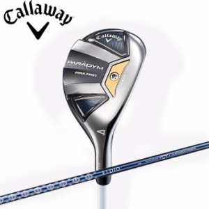 キャロウェイ PARADYM MAX FAST ウィメンズ ユーティリティ ELDIO 40 for Callaway 装着モデル  Callaway パラダイム マックス UT 女性向