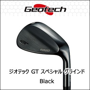 地クラブ系ヘッド Geotech GT スペシャル グラインド Black (ルール不適合) ウェッジ HEAD ジオテック