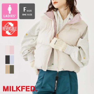 「 MILKFED. ミルクフェド 」 REVERSIBLE PUFFER VEST MILKFED. リバーシブル パフベスト 103233021005 / MILKFED.　ミルクフェド アウタ