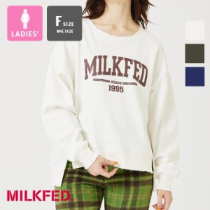 「 MILKFED. ミルクフェド 」 DISTRESSED SWEATSHIRT MILKFED. クラッシュ加工 スウェット シャツ 103234012003 / MILKFED.　ミルクフェ