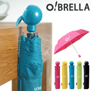 折りたたみ傘 O!BRELLA オーブレラ [傘 UVカット 日傘 コンパクト 大きい 男女兼用 雨傘 メンズ レディース ギフト OFESS オフェス]新生