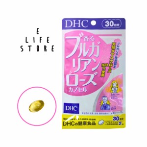 DHC 香るブルガリアンローズカプセル 30日分 ソフトカプセルタイプ 栄養機能食品 飲むアロマサプリ 最高級ブルガリア産 天然ダマスクロー