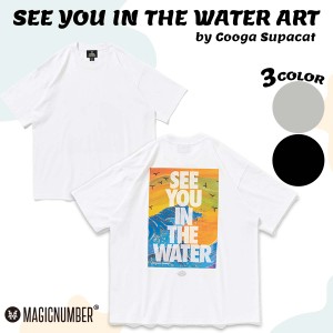 24SS MAGIC NUMBER マジックナンバー Tシャツ SEE YOU IN THE WATER ART by Cooga Supacat 半袖 バックプリント コットン コラボアイテム