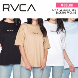 21 RVCA ルーカ Ｔシャツ BACK BIG RVCA SS 半袖 レディース 2021年春夏 品番 BA043-220 日本正規品