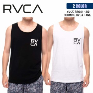 21 RVCA ルーカ タンクトップ FORMING RVCA TANK 袖なし タンク メンズ 2021年春夏 品番 BB041-351 日本正規品