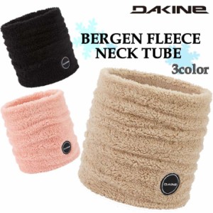 21/22 DAKINE ダカイン ネックウォーマー BERGEN FLEECE NECK TUBE ネックチューブ ビーニー 保温 防寒 メンズ スノー BB232-937 BB23293