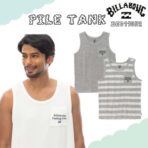 24SS BILLABONG ビラボン タンクトップ PILE TANK パイル タンク ノースリーブ 袖なし 弾力性 吸水性 着心地抜群 サーフィン マリンスポ