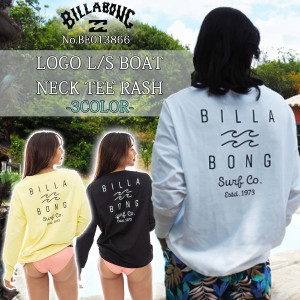 24 SS BILLABONG ビラボン 機能Tシャツ LOGO L/S BOAT NECK TEE RASH 長袖 水陸両用 吸水速乾 UVカット UPF50+ サーフィン マリンスポー