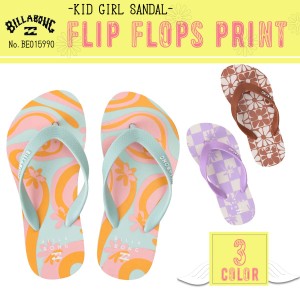 24 SS BILLABONG ビラボン サンダル FLIP FLOPS PRINT ビーサン カラフル フラワー 子供用 サーフィン マリンスポーツ キッズ ガール 202