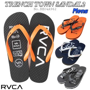 24 SS RVCA ルーカ ビーチサンダル TRENCH TOWN SANDAL2 ビーサン ロゴ スリッパ サーフィン マリンスポーツ アウトドア メンズ 2024年春