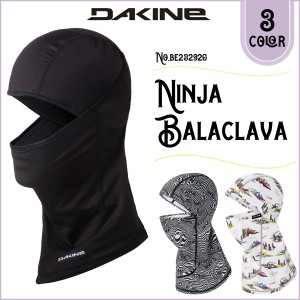 2024年10月中旬〜11月中旬出荷 予約商品 24/25 スノー DAKINE ダカイン 目出し帽 NINJA BALACLAVA ニンジャ バラクラバ フェイスカバー 