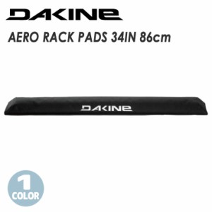 DAKINE ダカイン AERO RACK PADS 34IN エアロ ラックパッド 34" 34インチ キャリア カーキャリア用パッド 2本セット 86cm サーフィン カ