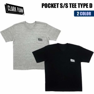 CLARK FOAM クラークフォーム Tシャツ POCKET S/S TEE TYPE D 半袖Tシャツ 胸ポケット ロゴ メンズ 日本正規品