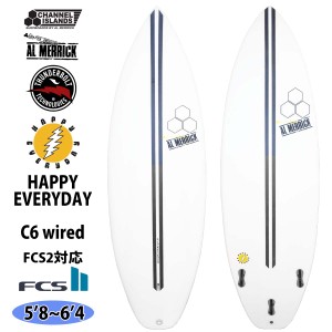 24 サンダーボルト チャンネルアイランド HAPPY EVERYDAY C6 wired FCS2 ハッピーエブリデイ Channel Islands AL MERRICK アルメリック 