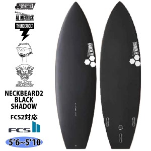 24 サンダーボルト チャンネルアイランド NECKBEARD2 BLACK SHADOW FCS2 ネックベアード2 Channel Islands AL MERRICK アルメリック サー