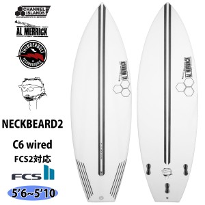 24 サンダーボルト チャンネルアイランド NECK BEARD2 C6 wired FCS2 ネックベアード2 Channel Islands AL MERRICK アルメリック サーフ