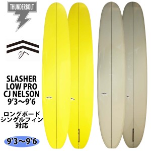 24 サンダーボルト CJ NELSON DESIGNS サーフボード SLASHER LOW PRO CJ NELSON IAN CHISHOLM スラッシャーロープロ ライアン・エングル 